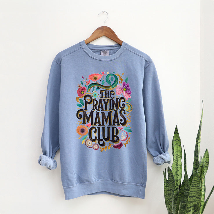 Praying Mama Club Floral | Garment Dyed Sweatshirt
