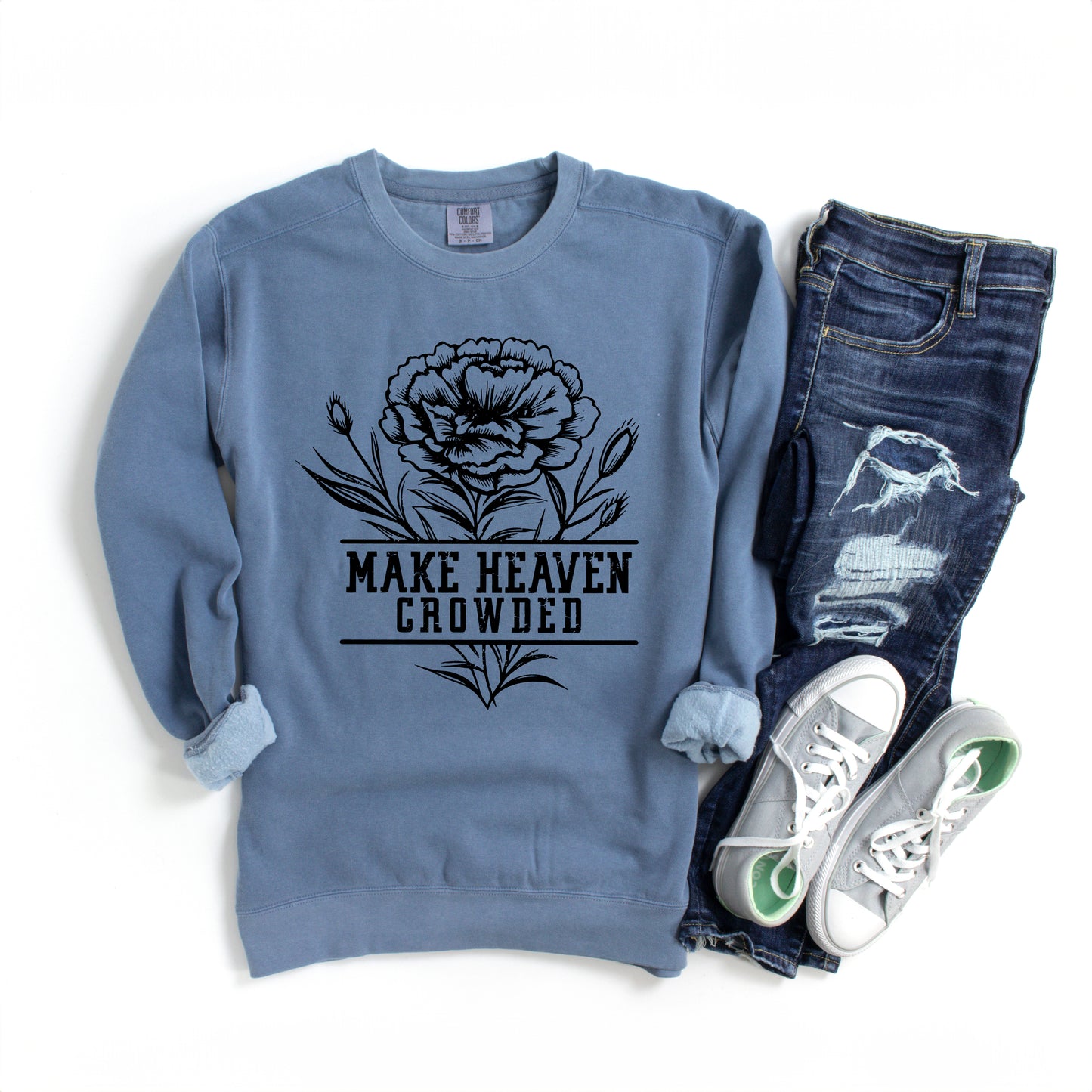 Make Heaven Crowded Flower | Garment Dyed Sweatshirt