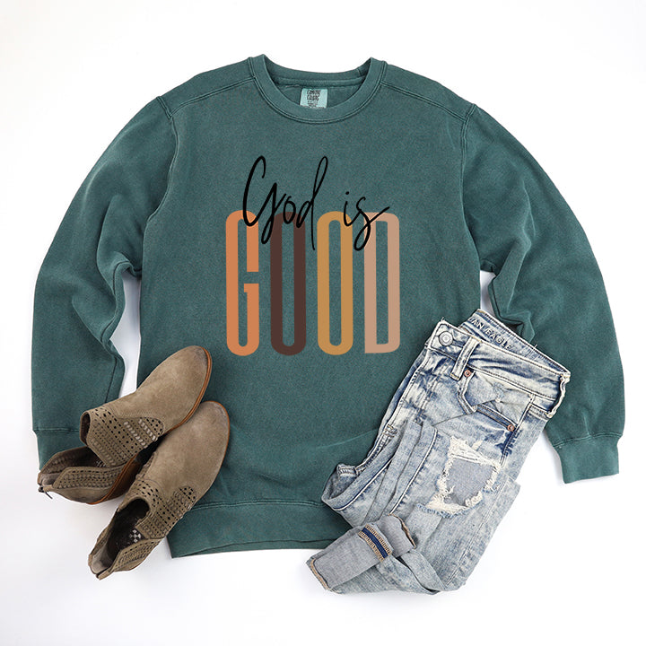 God Is Good Cursive | Garment Dyed Sweatshirt