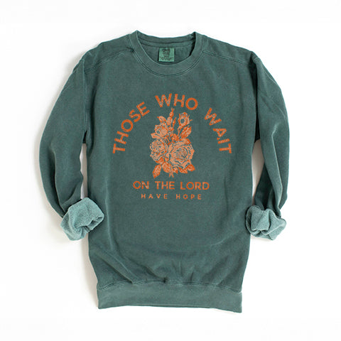 Those Who Wait On The Lord Floral | Garment Dyed Sweatshirt