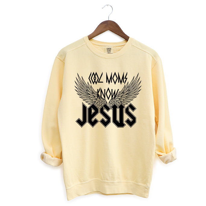 Cool Moms Know Jesus Wings | Garment Dyed Sweatshirt