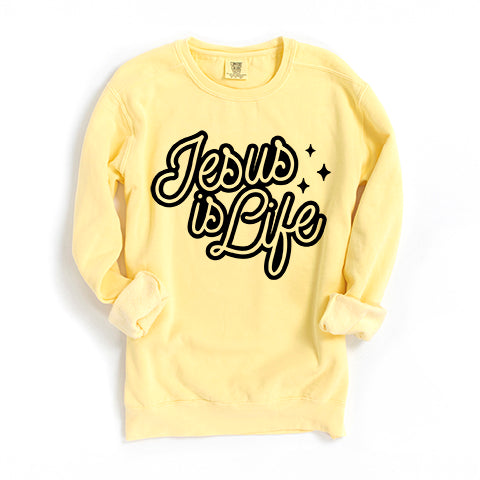 Jesus Is Life | Garment Dyed Sweatshirt