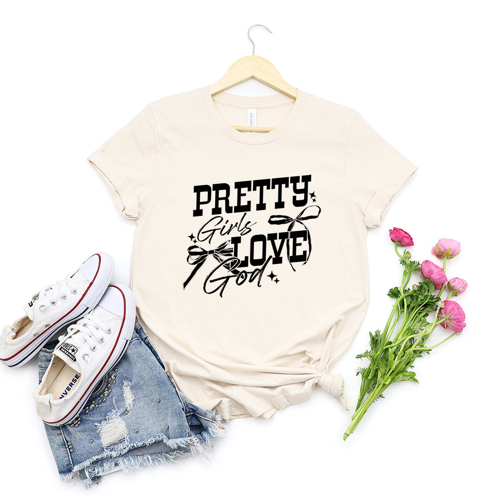 Coquette Pretty Girls Love God | Short Sleeve Crew Neck