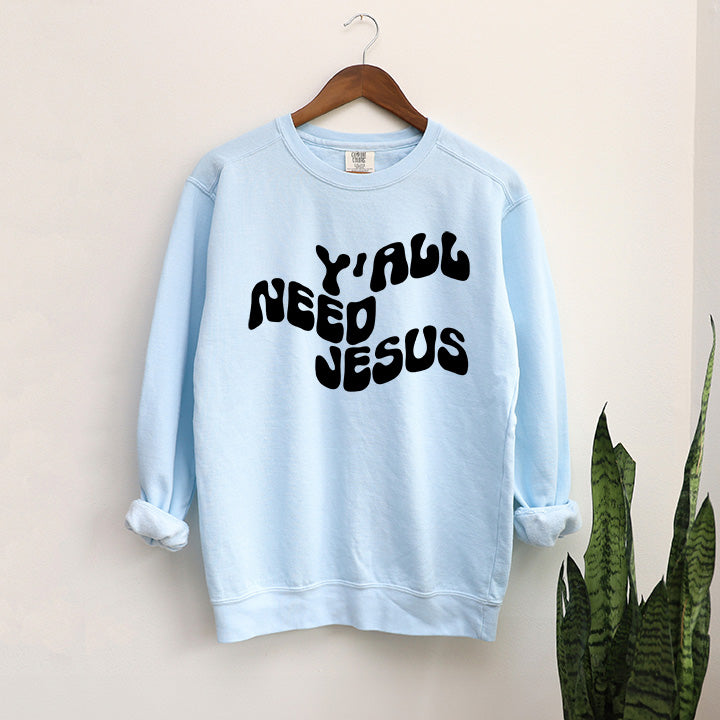 Retro Y'all Need Jesus Wavy | Garment Dyed Sweatshirt
