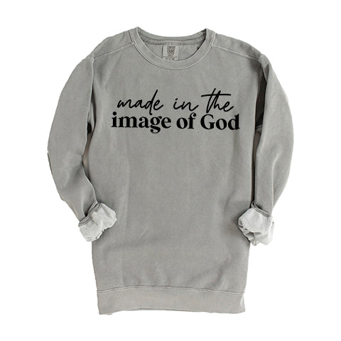 Made In The Image Of God | Garment Dyed Sweatshirt