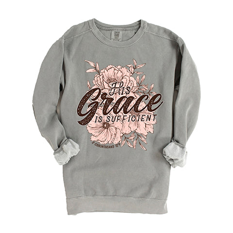 His Grace Is Sufficient | Garment Dyed Sweatshirt