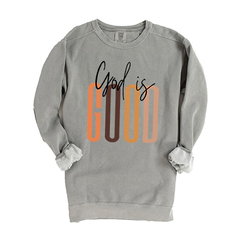 God Is Good Cursive | Garment Dyed Sweatshirt
