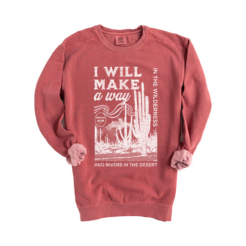I Will Make A Way | Garment Dyed Sweatshirt
