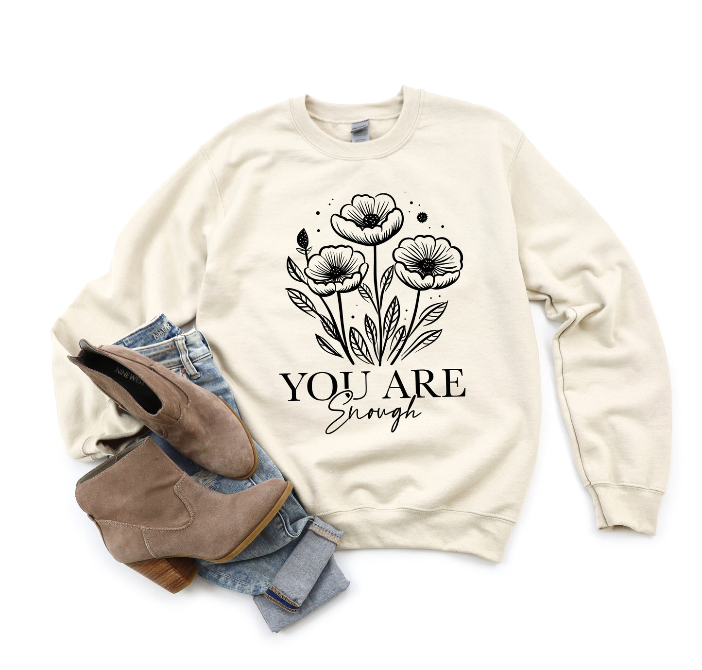 You Are Enough Floral | Graphic Sweatshirt