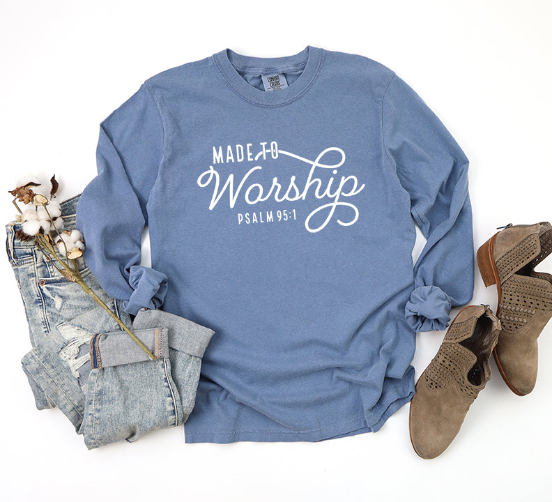 Made To Worship Scripture | Garment Dyed Long Sleeve