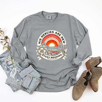His Mercies Are New Sunrise | Garment Dyed Long Sleeve