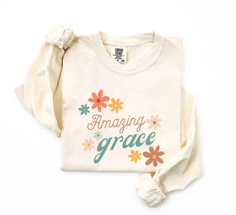 Amazing Grace Flowers | Garment Dyed Long Sleeve
