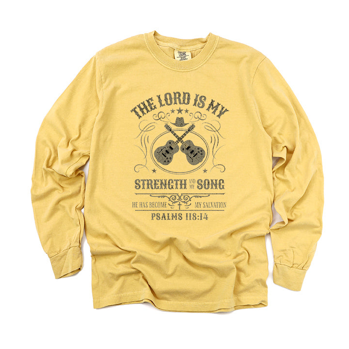 The Lord Is My Strength | Garment Dyed Long Sleeve