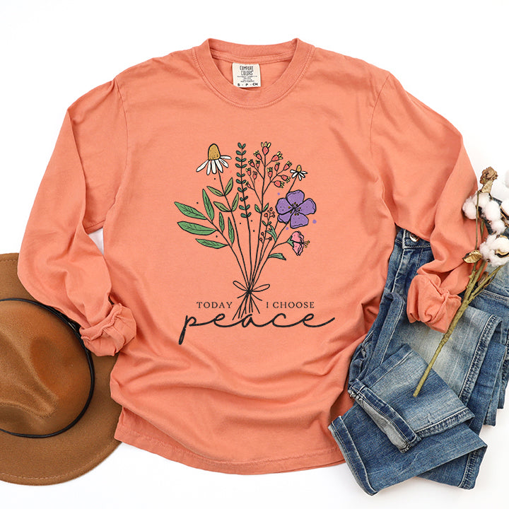 Today I Choose Peace Flowers | Garment Dyed Long Sleeve