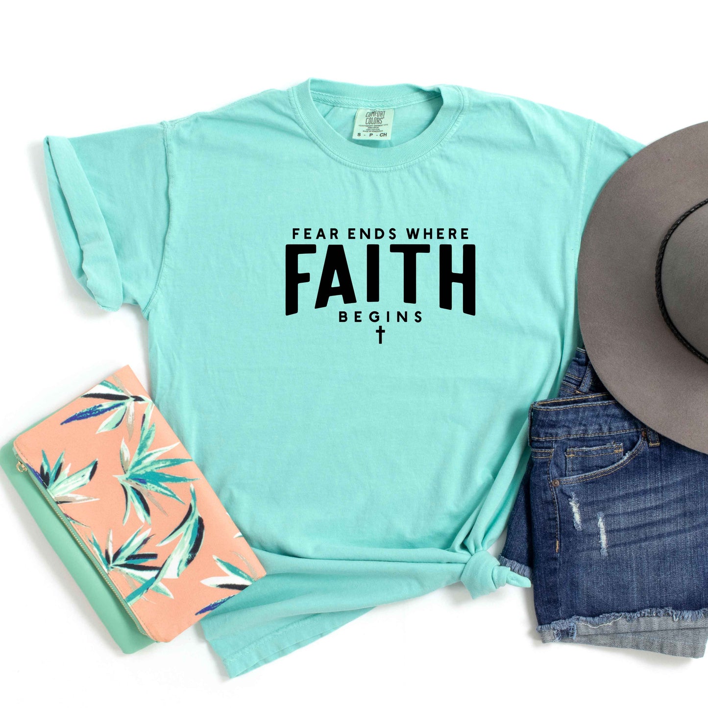 Fear Ends Faith Begins | Garment Dyed Tee
