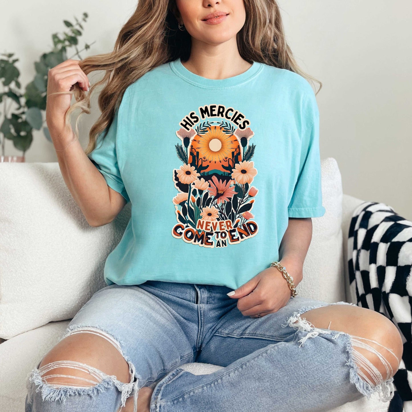His Mercies Never End | Garment Dyed Tee