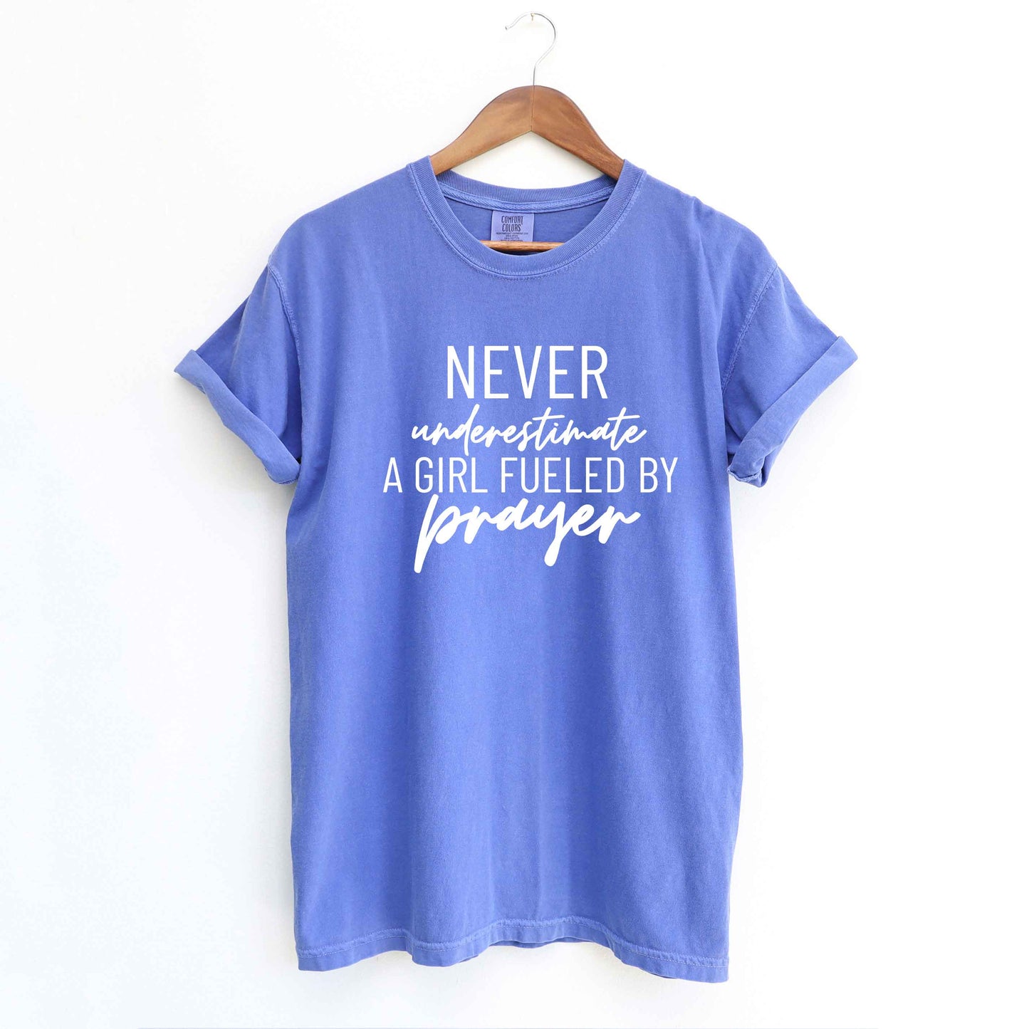 Never Underestimate A Girl | Garment Dyed Tee