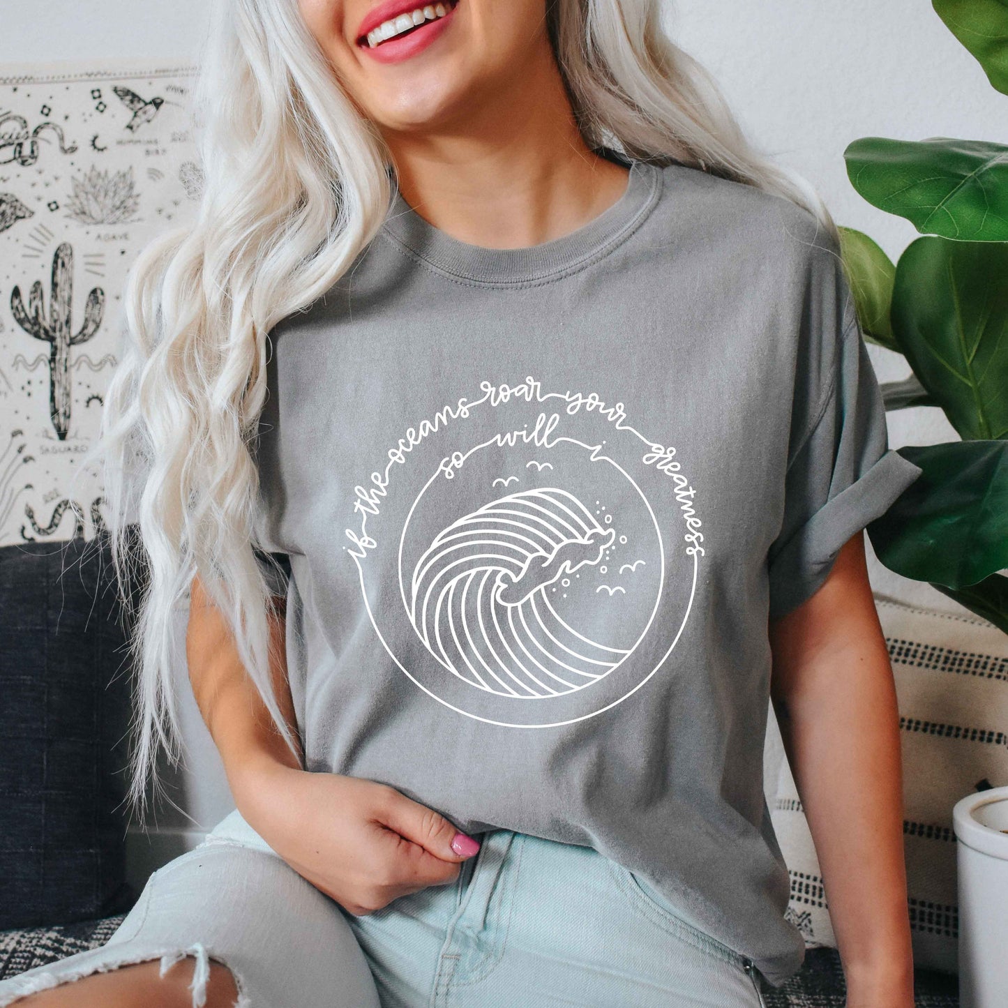If The Oceans Roar | Garment Dyed Tee
