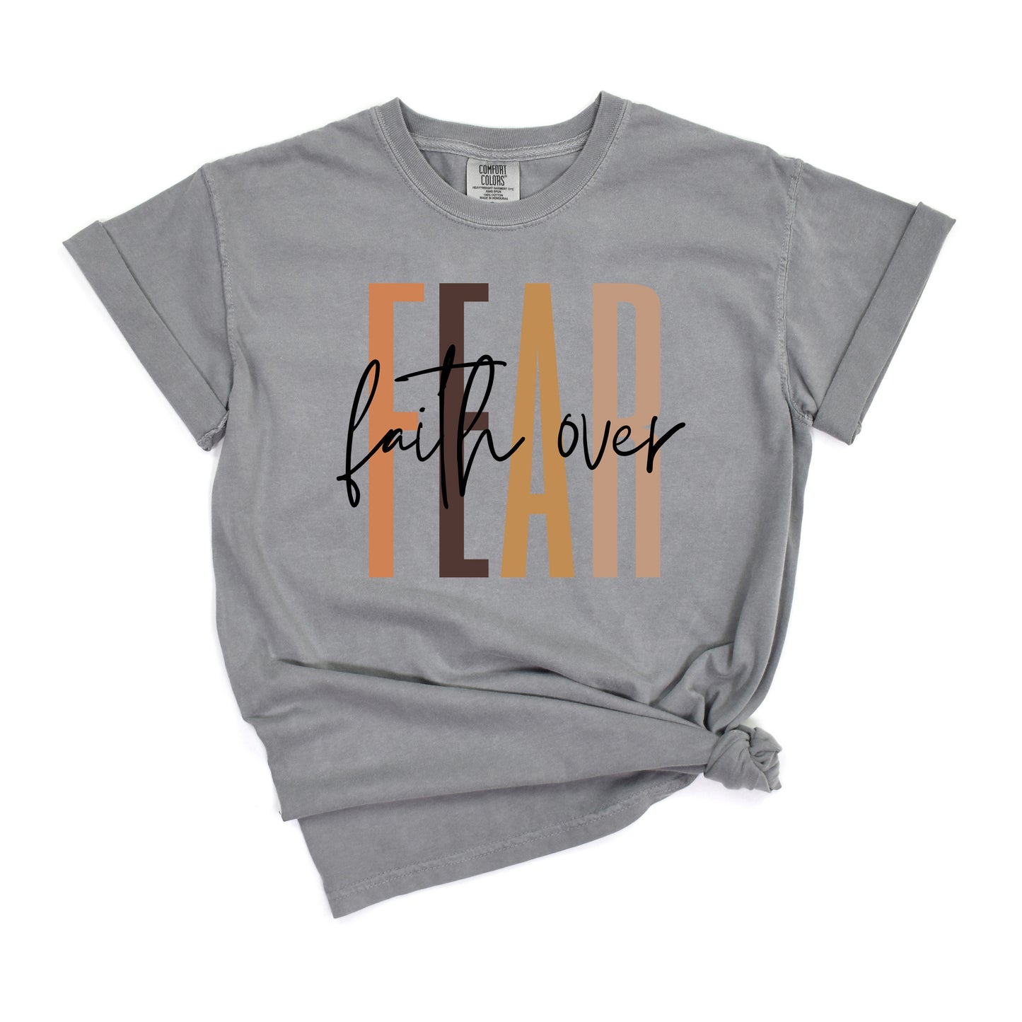 Faith Over Fear Cursive | Garment Dyed Tee