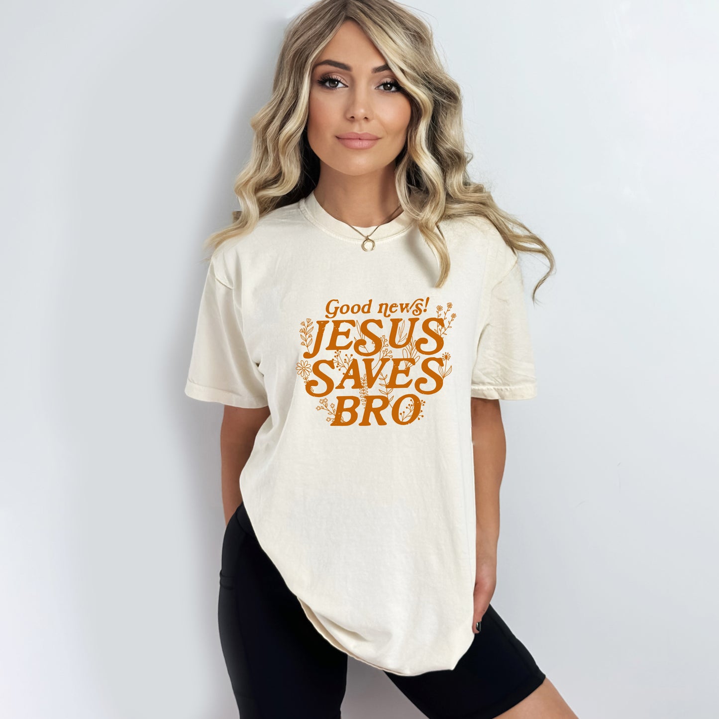 Jesus Saves Bro | Garment Dyed Tee