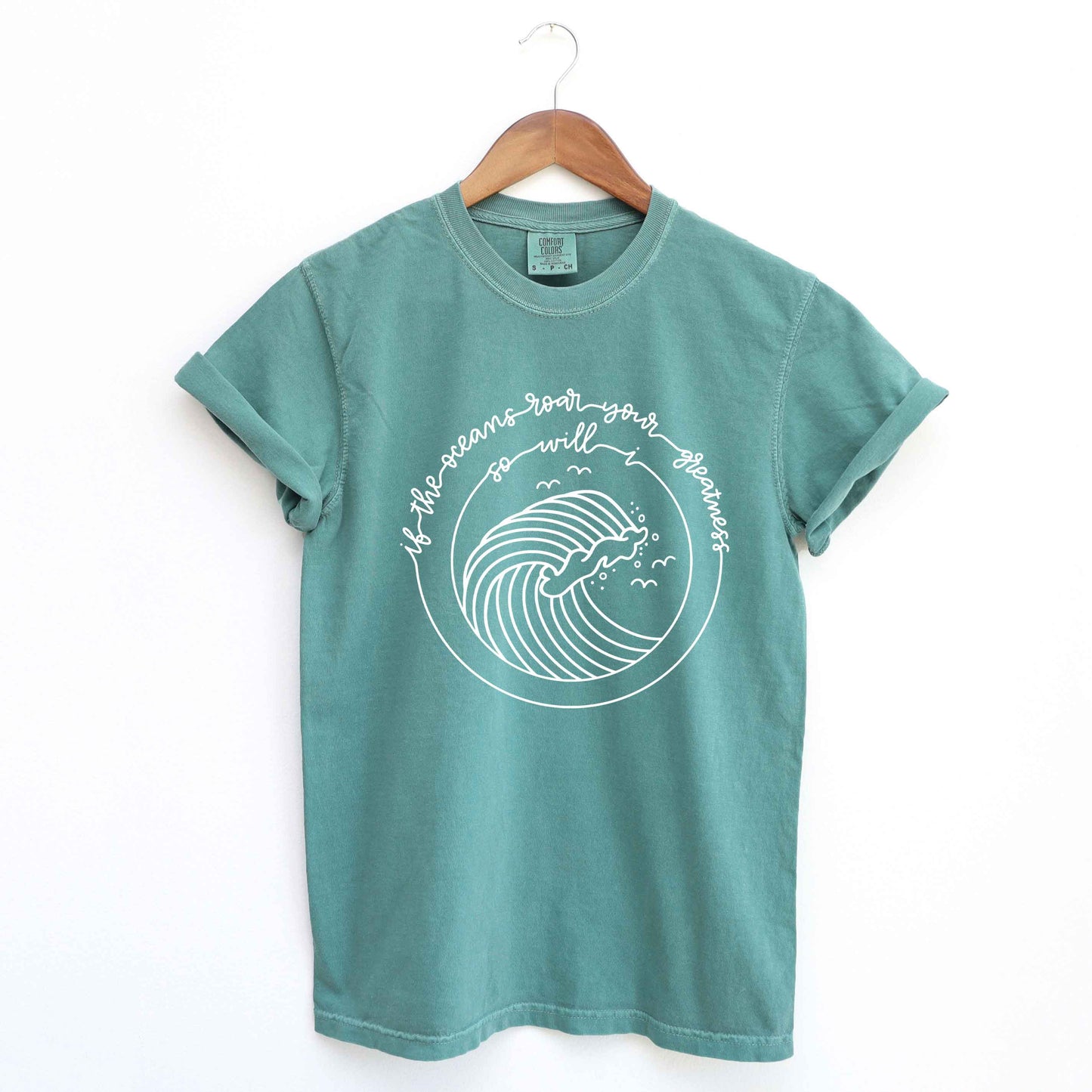 If The Oceans Roar | Garment Dyed Tee