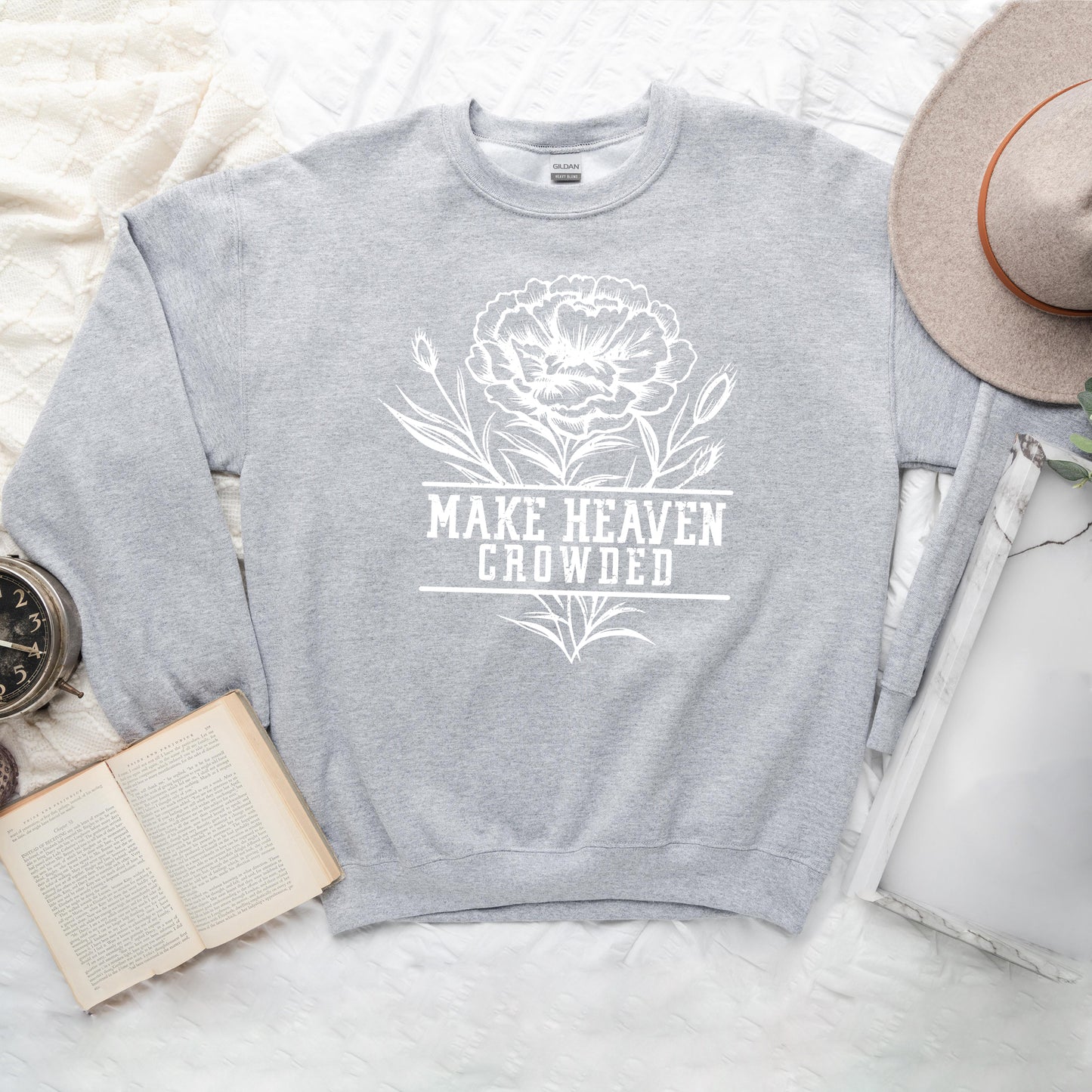 Make Heaven Crowded Flower | Graphic Sweatshirt