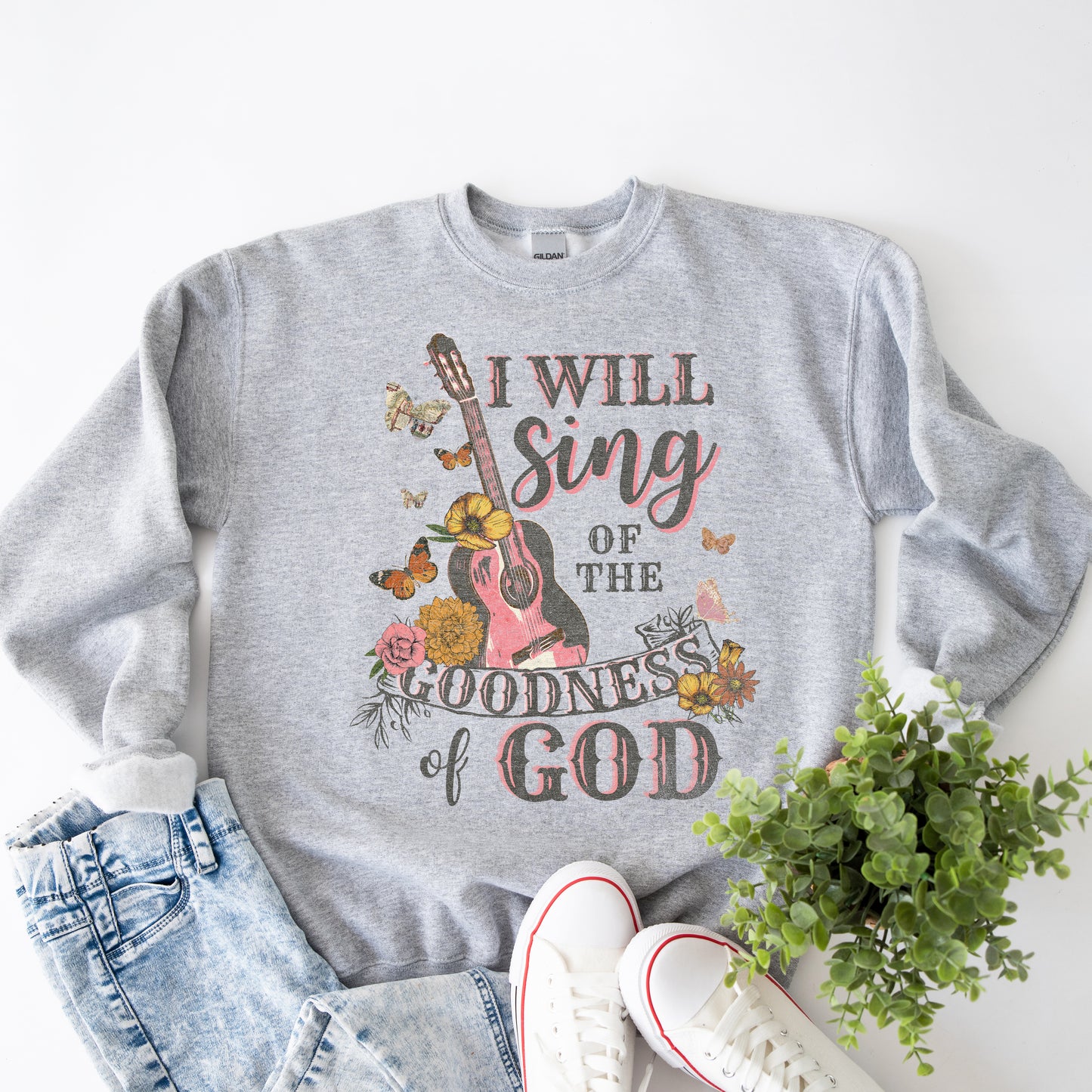 Sing The Goodness of God | Sweatshirt