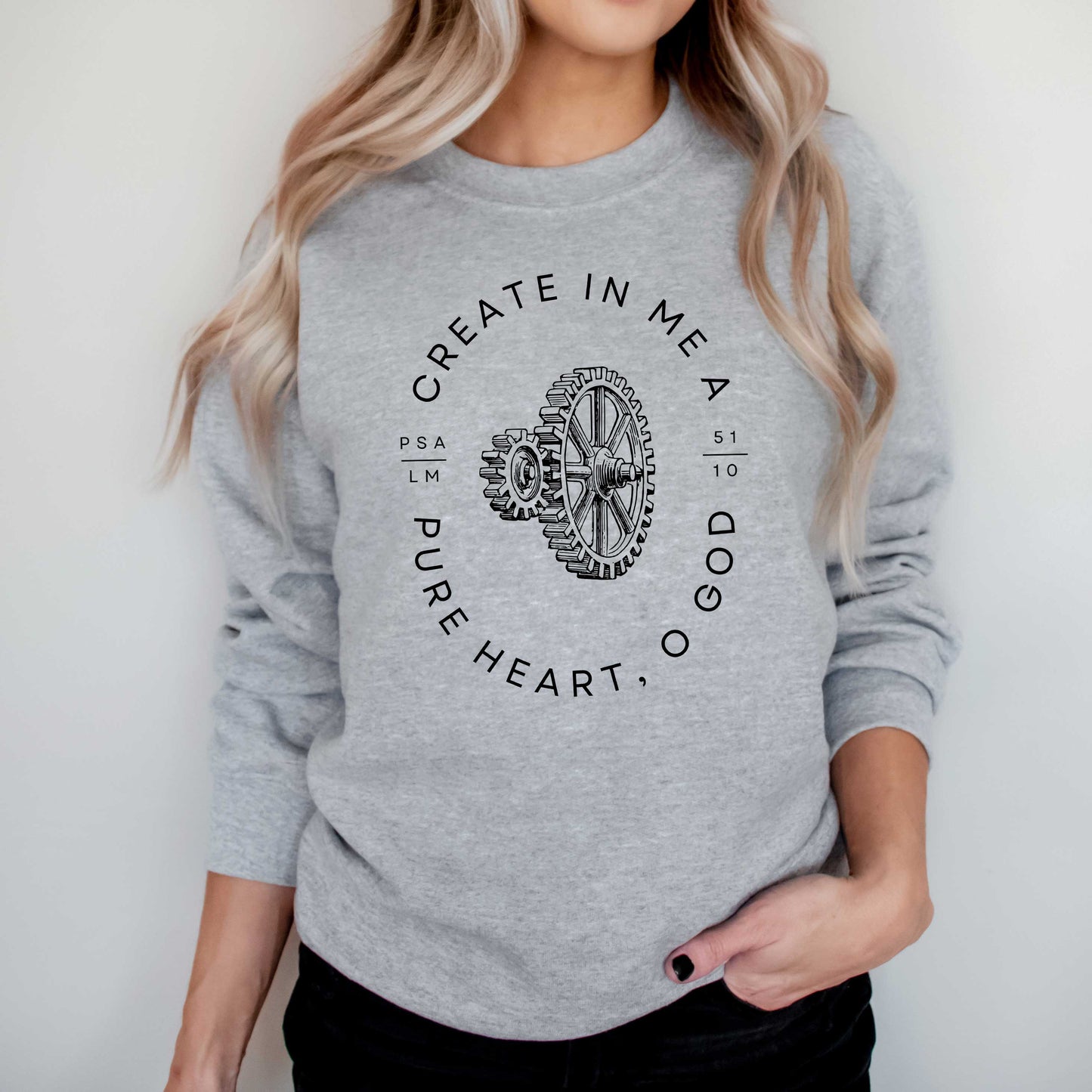 Pure Heart O God | Graphic Sweatshirt