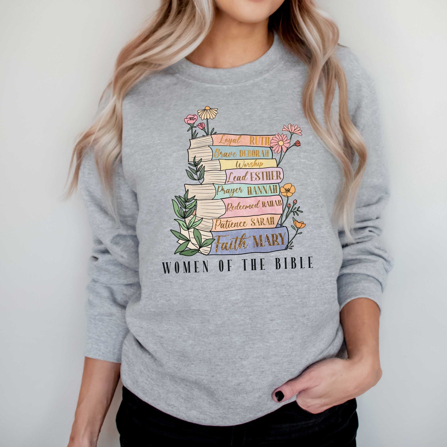 Women of The Bible | Sweatshirt