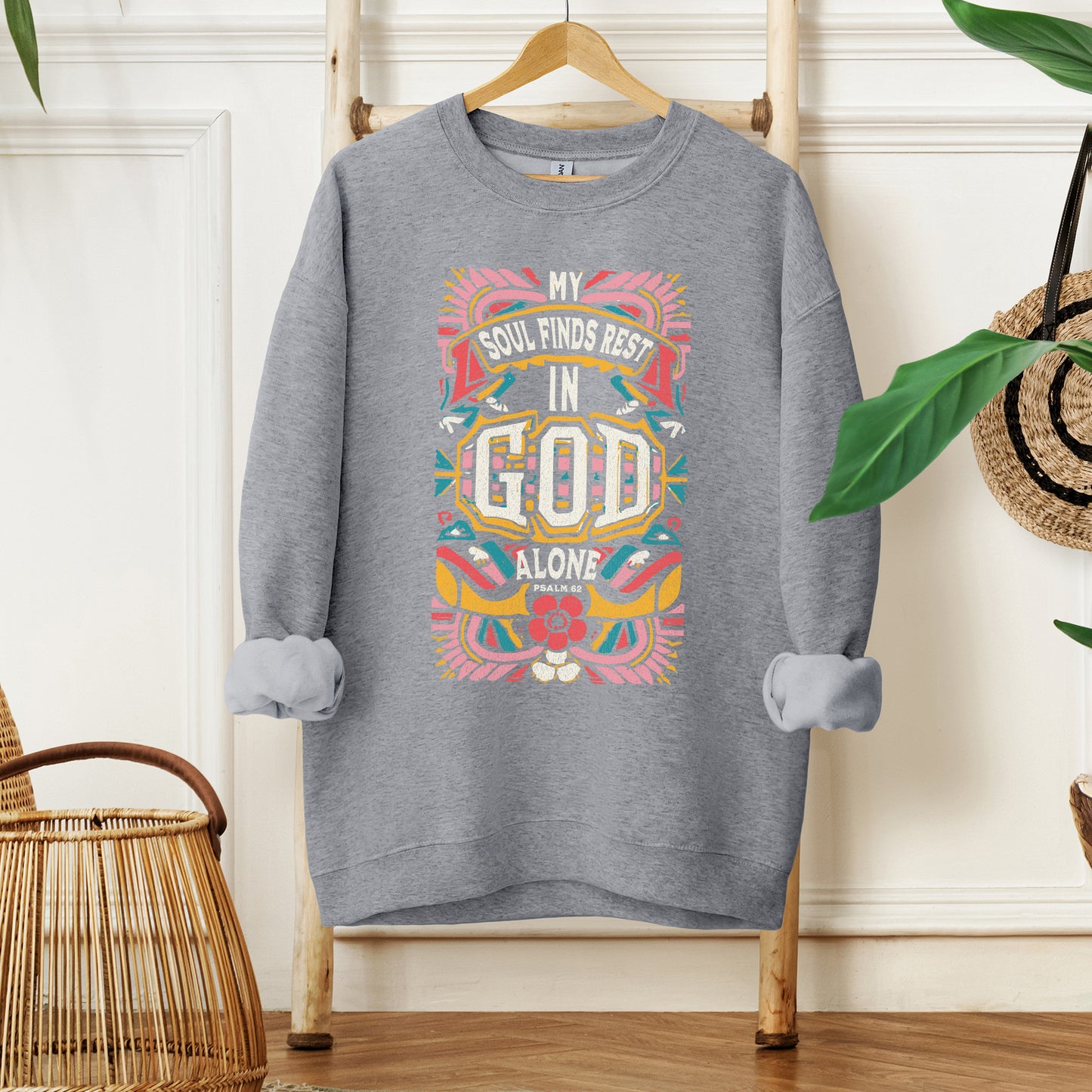 My Soul Finds Rest| Graphic Sweatshirt