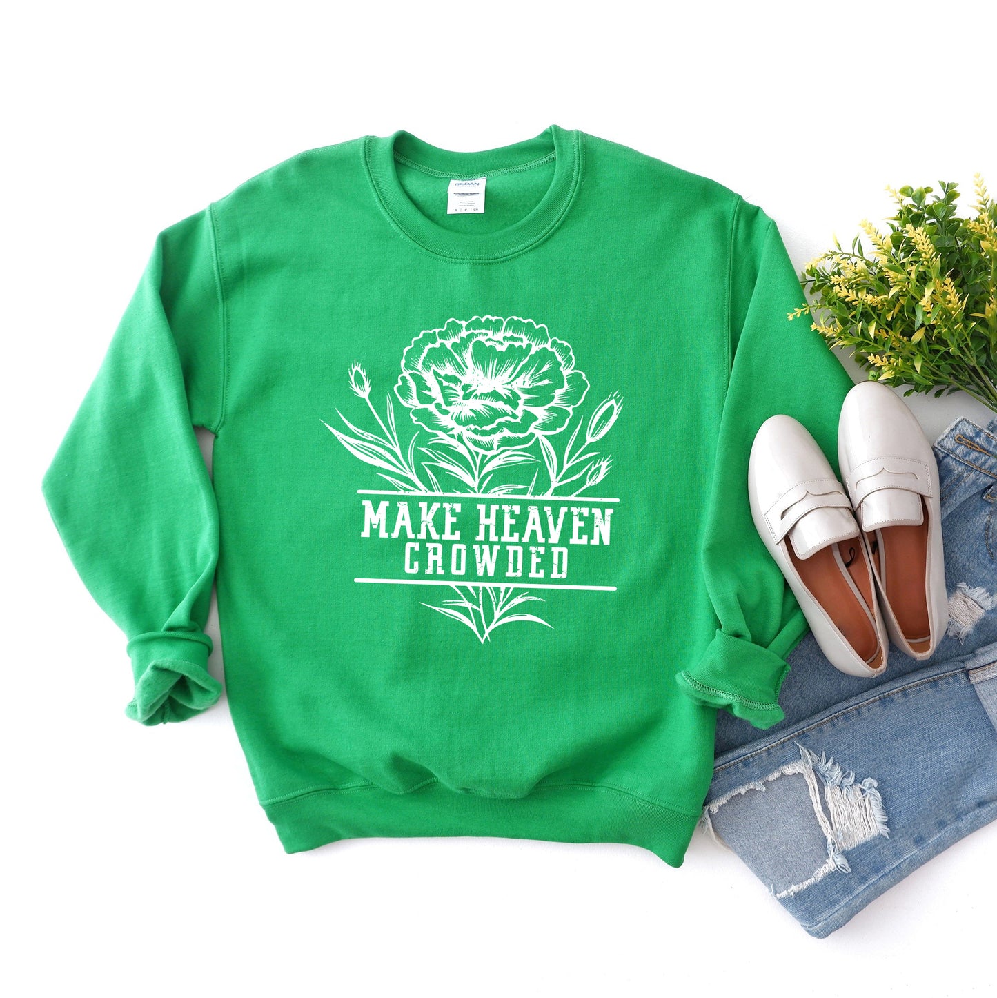 Make Heaven Crowded Flower | Graphic Sweatshirt