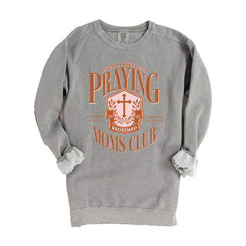 Praying Moms Club Cross | Garment Dyed Sweatshirt