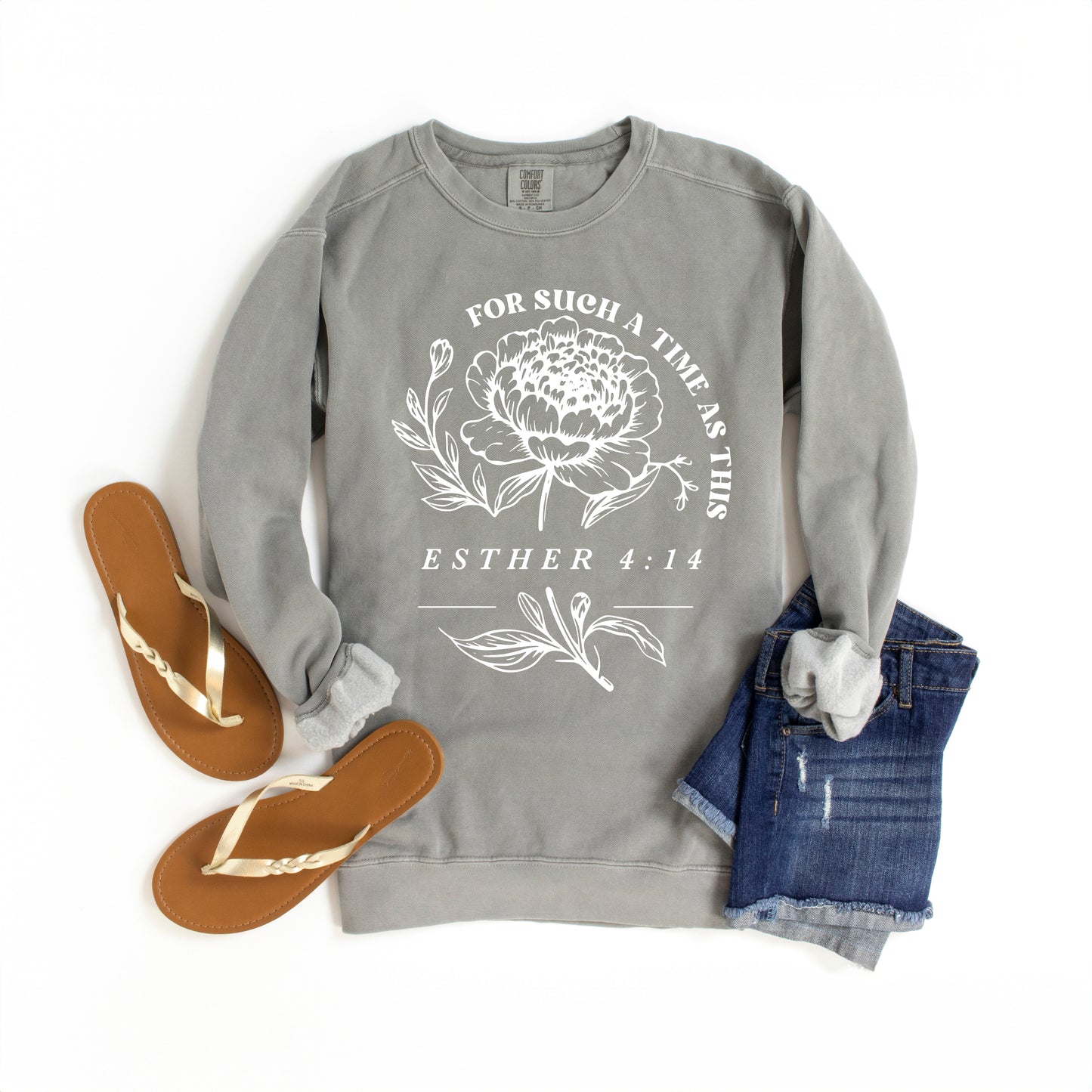 For Such A Time As This Flower | Garment Dyed Sweatshirt
