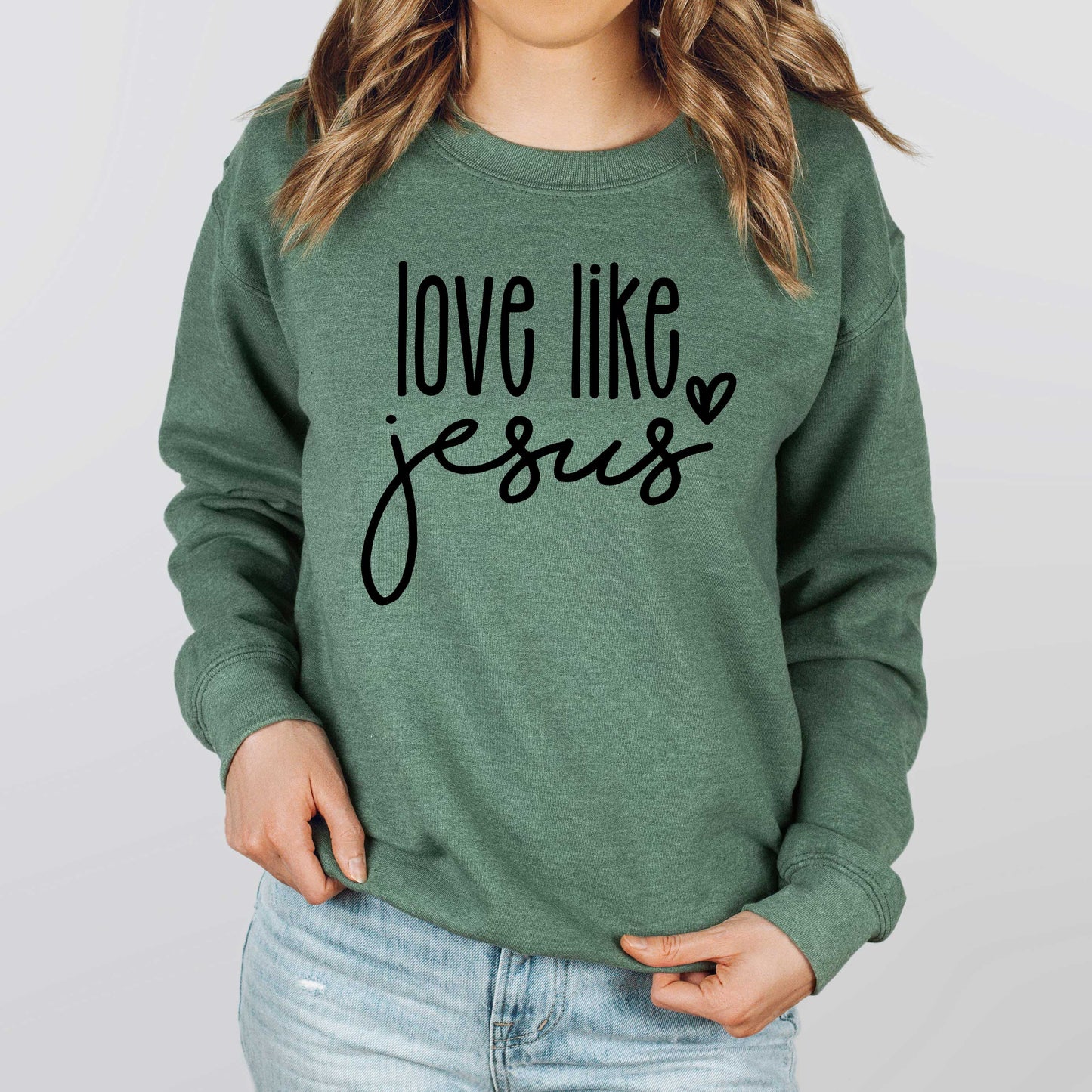 Love Like Jesus Cursive Heart | Sweatshirt