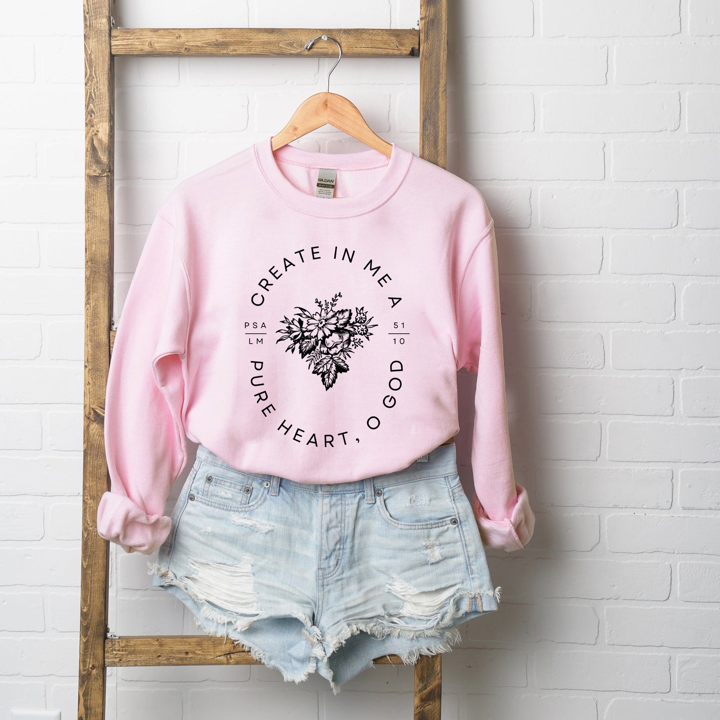 Create In Me A Pure Heart | Sweatshirt