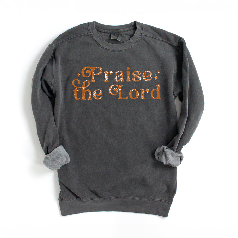 Praise The Lord | Garment Dyed Sweatshirt