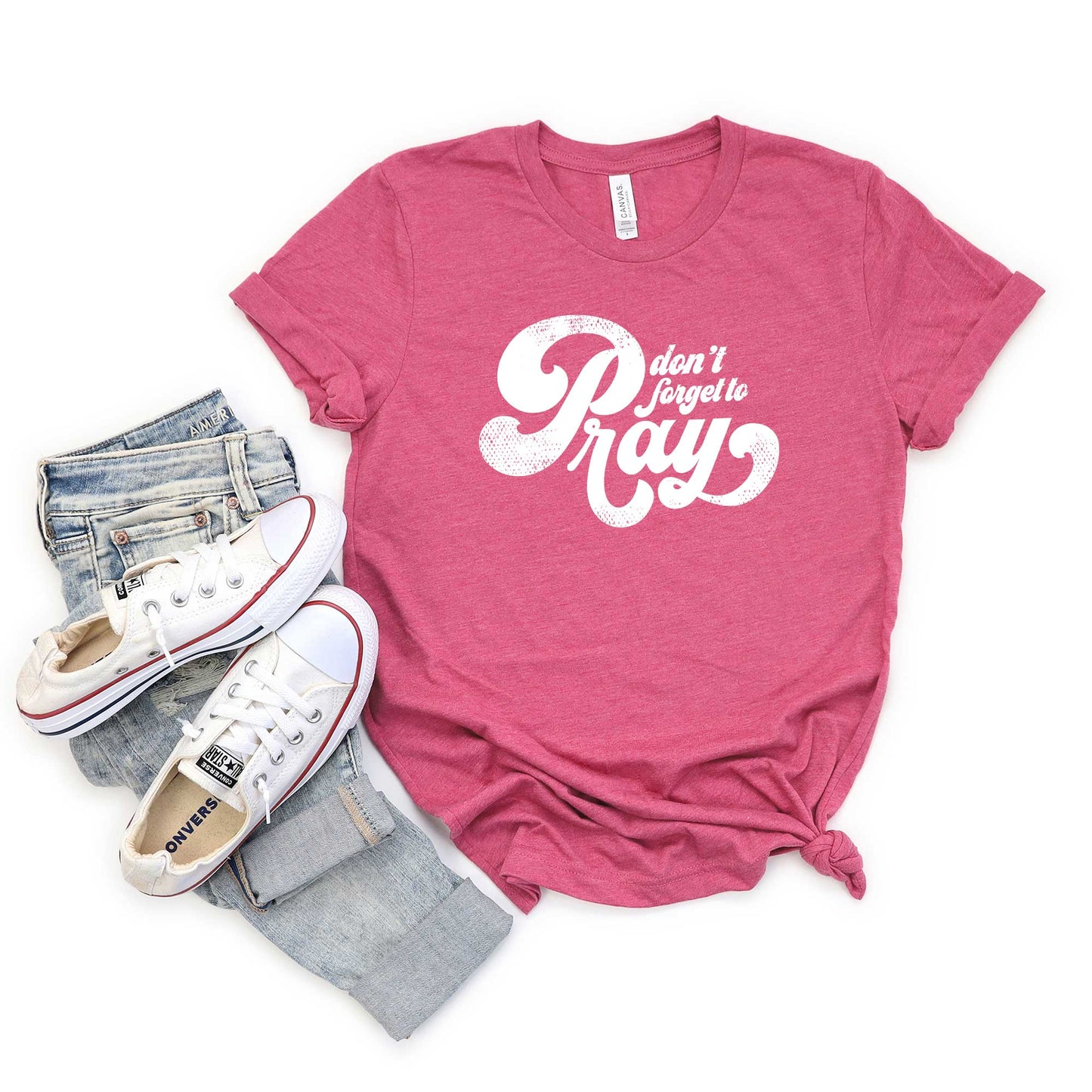 Don't Forget To Pray | Short Sleeve Crew Neck