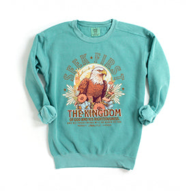 Seek First The Kingdom | Garment Dyed Sweatshirt