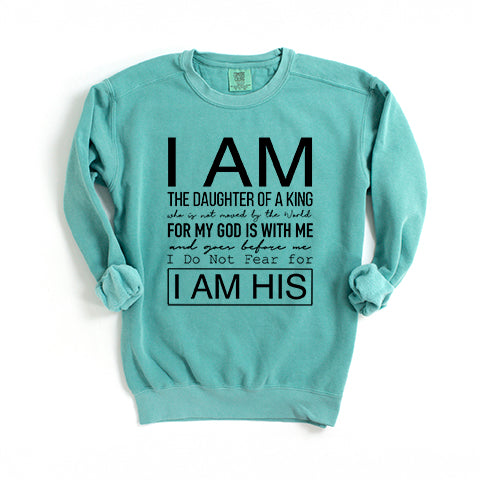 I Am The Daughter Of A King | Garment Dyed Sweatshirt