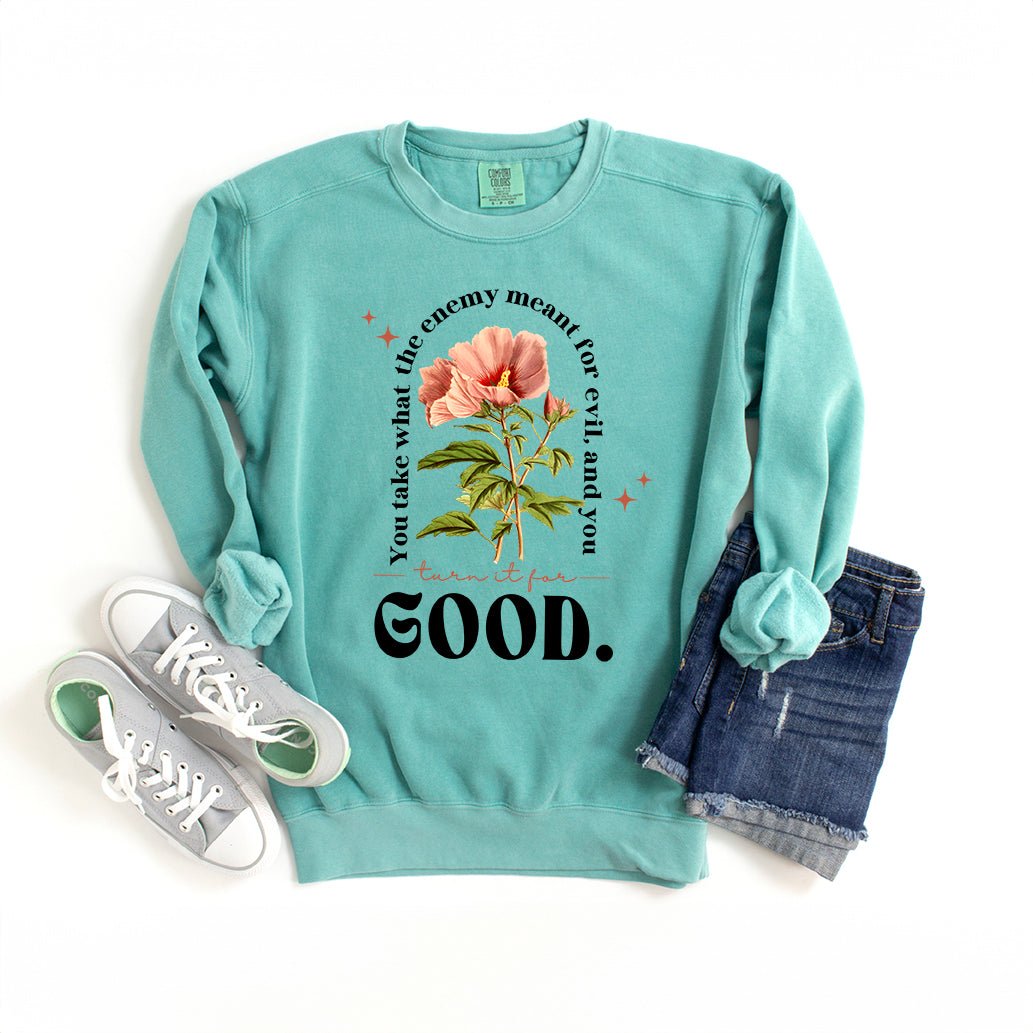 Turn It For Good | Garment Dyed Sweatshirt