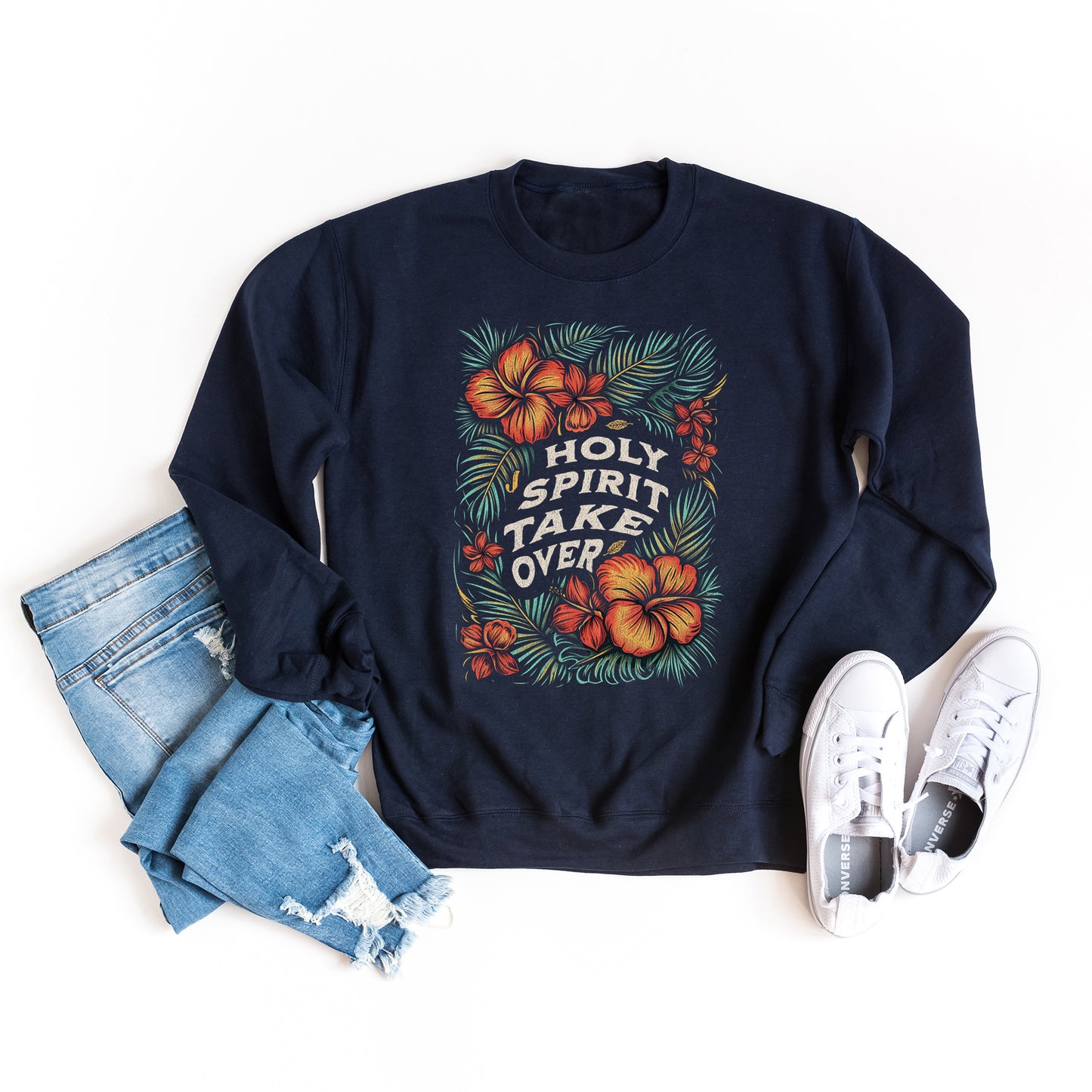 Holy Spirit Take Over| Graphic Sweatshirt