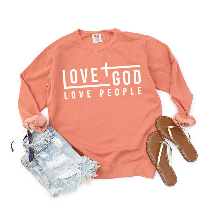 Love God Love People | Garment Dyed Sweatshirt