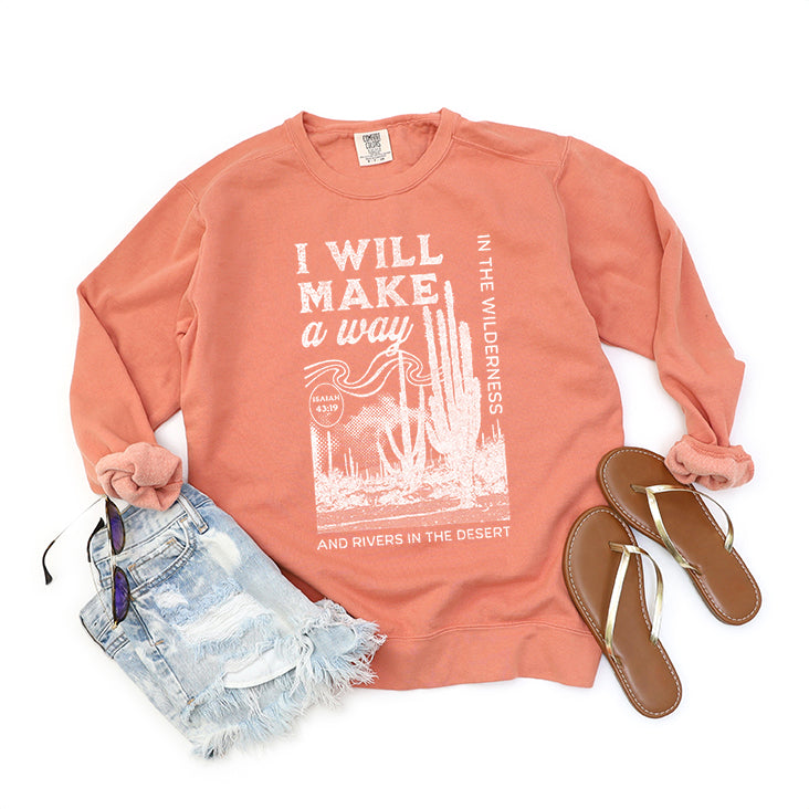 I Will Make A Way | Garment Dyed Sweatshirt