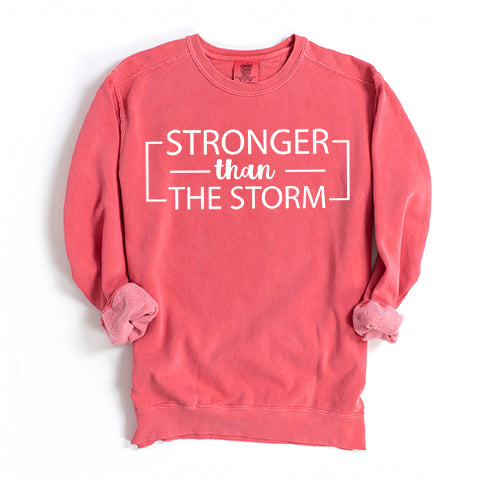 Stronger Than The Storm | Garment Dyed Sweatshirt