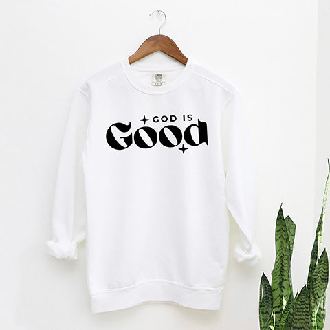 God Is Good Bold | Garment Dyed Sweatshirt
