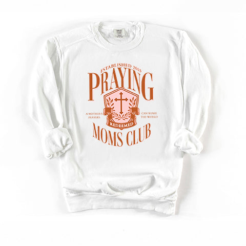 Praying Moms Club Cross | Garment Dyed Sweatshirt