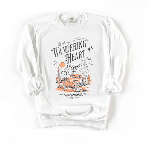 Bind My Wandering Heart | Garment Dyed Sweatshirt