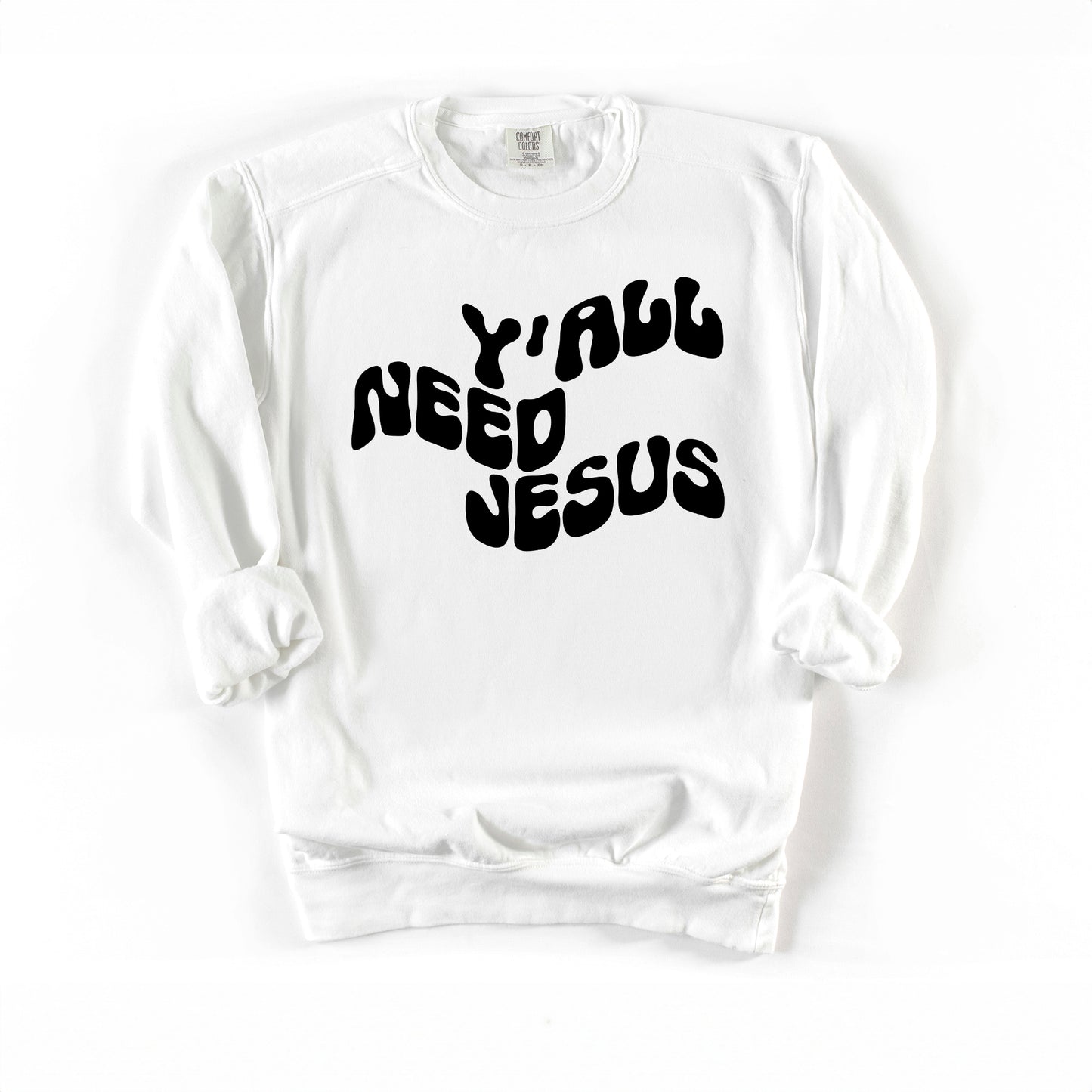 Retro Y'all Need Jesus Wavy | Garment Dyed Sweatshirt