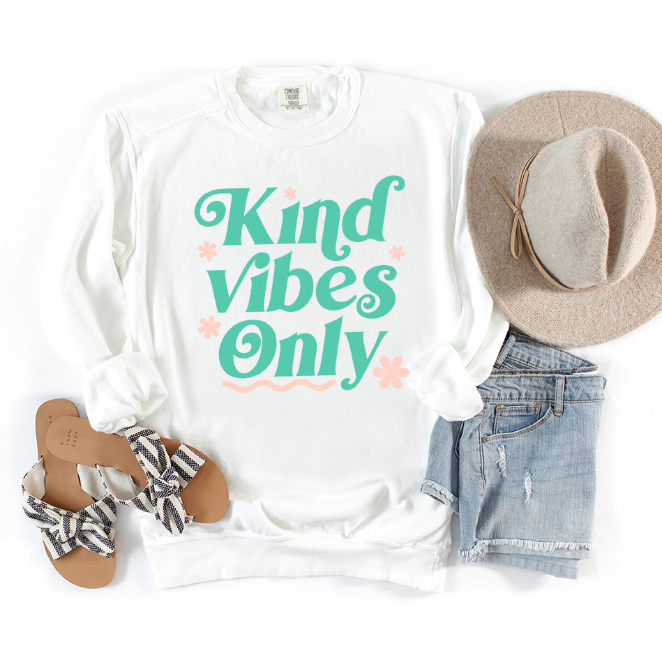 Kind Vibes Only | Garment Dyed Sweatshirt