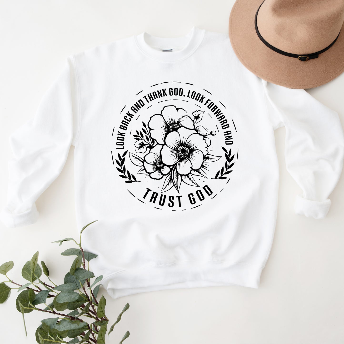 Thank God Trust God Flower | Sweatshirt